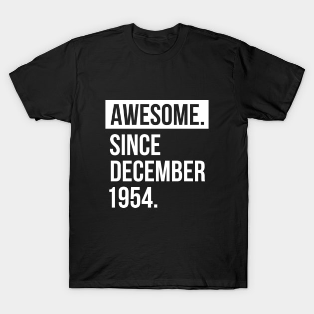 Awesome since 1954 T-Shirt by hoopoe